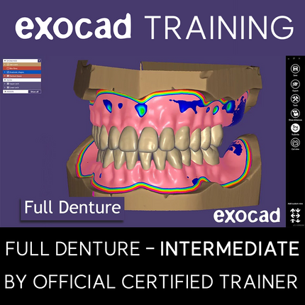 20250808-Exocad Training-Full Denture - INTERMEDIATE
